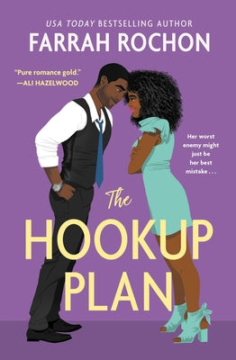 The Hookup Plan -- Farrah Rochon, Paperback