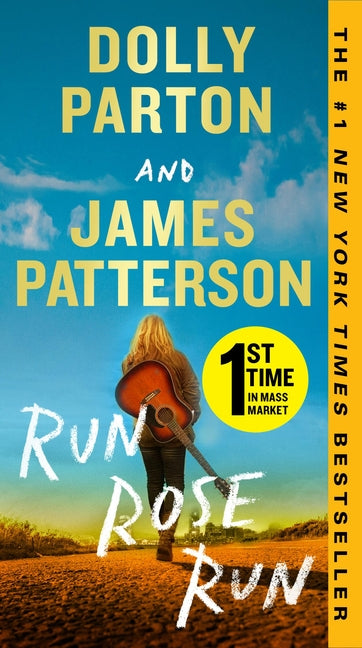 Run, Rose, Run -- James Patterson, Mass Market Paperbound