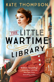 The Little Wartime Library by Thompson, Kate