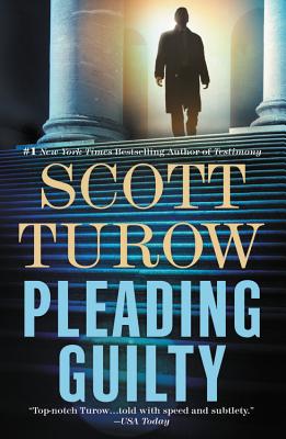 Pleading Guilty by Turow, Scott