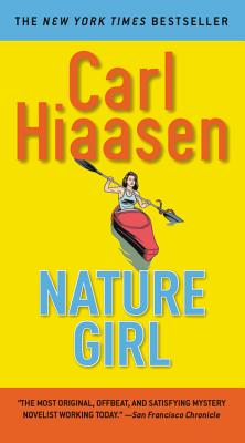 Nature Girl -- Carl Hiaasen, Mass Market Paperbound