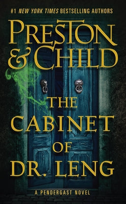 Cabinet of Dr. Leng -- Douglas Preston, Hardcover