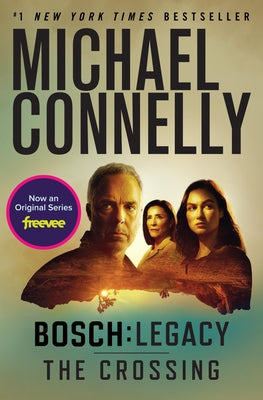 The Crossing -- Michael Connelly, Paperback