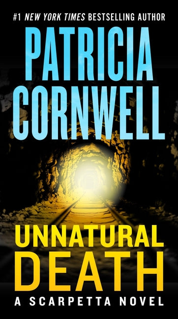 Unnatural Death: A Scarpetta Novel -- Patricia Cornwell, Mass Market Paperbound