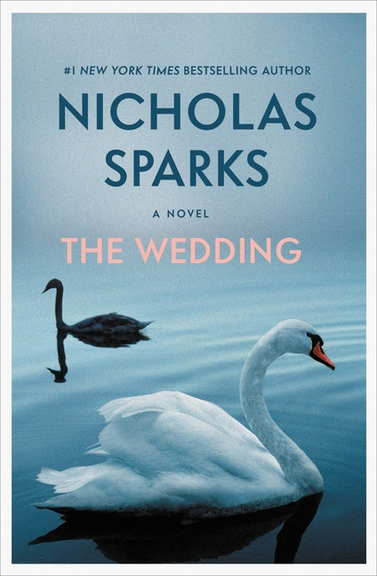 The Wedding -- Nicholas Sparks, Paperback