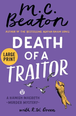 Death of a Traitor -- M. C. Beaton, Hardcover