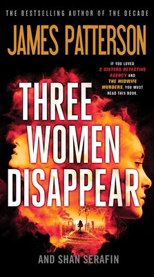 Three Women Disappear -- James Patterson, Mass Market Paperbound