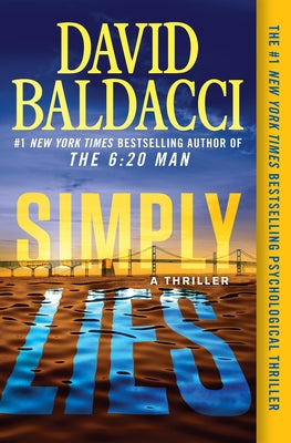 Simply Lies: A Psychological Thriller -- David Baldacci, Paperback