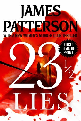 23 1/2 Lies -- James Patterson, Hardcover