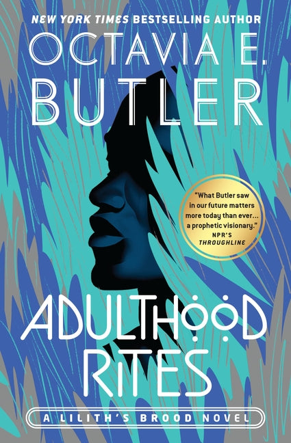 Adulthood Rites -- Octavia E. Butler, Paperback