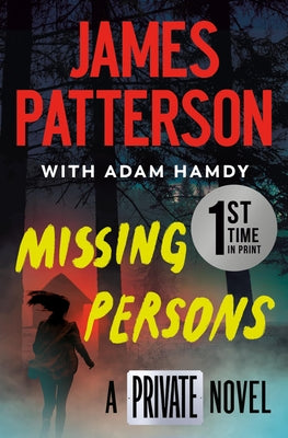 Missing Persons: A Private Novel -- James Patterson, Paperback