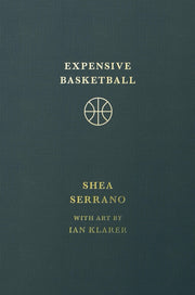 Expensive Basketball by Serrano, Shea