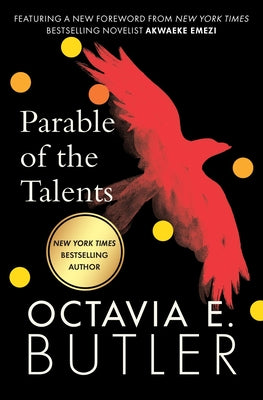 Parable of the Talents -- Octavia E. Butler, Paperback