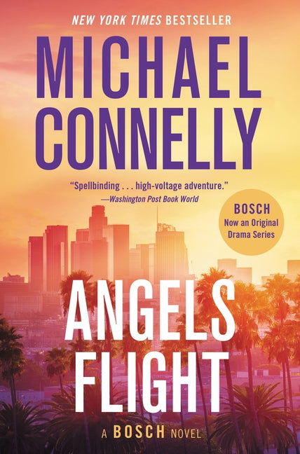 Angels Flight -- Michael Connelly, Paperback