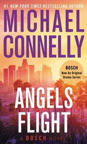 Angels Flight by Connelly, Michael
