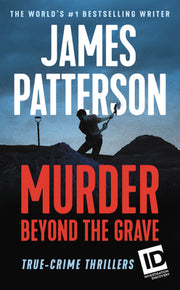 Murder Beyond the Grave by Patterson, James