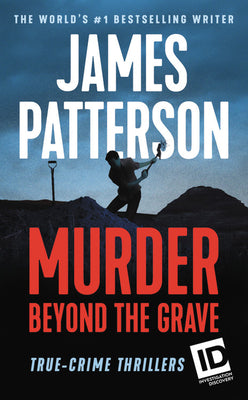 Murder Beyond the Grave -- James Patterson, Mass Market Paperbound