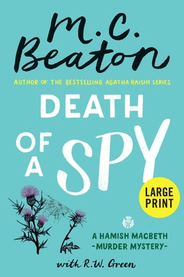 Death of a Spy -- M. C. Beaton, Hardcover