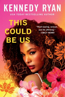 This Could Be Us -- Kennedy Ryan, Hardcover
