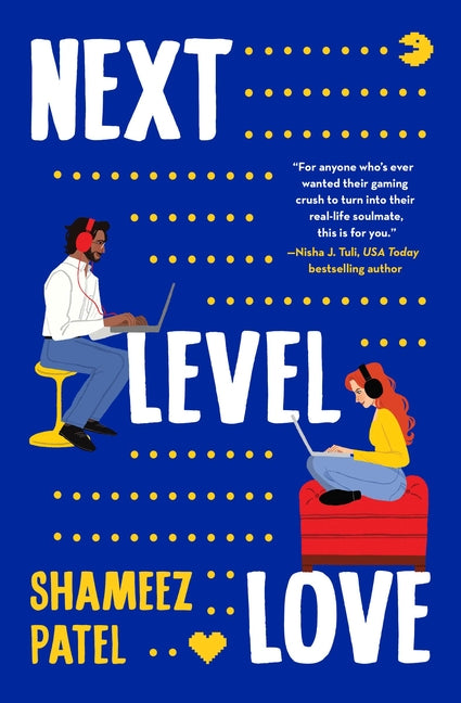 Next Level Love -- Shameez Patel, Paperback