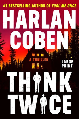 Think Twice by Coben, Harlan