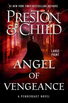 Angel of Vengeance: Volume 22 -- Douglas Preston, Paperback