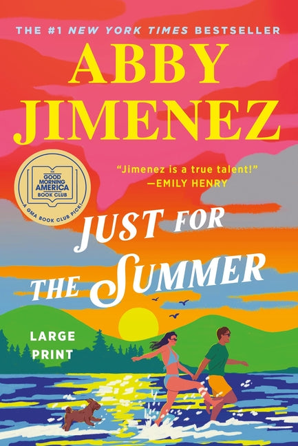 Just for the Summer -- Abby Jimenez, Paperback