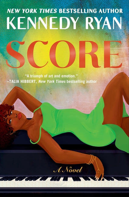 Score -- Kennedy Ryan, Hardcover