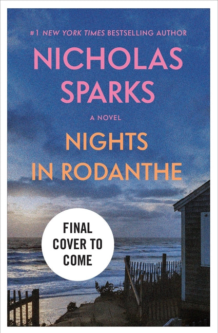 Nights in Rodanthe -- Nicholas Sparks, Paperback