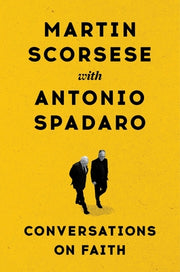 Conversations on Faith by Scorsese, Martin