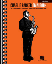 Charlie Parker Omnibook - Volume 2: For E-Flat Instruments by Parker, Charlie
