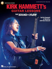 Kirk Hammett's Guitar Lessons: The Sound & the Fury [With Digital Audio] by Bowcott, Nick