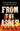 From the Ashes: Grief and Revolution in a World on Fire by Jaffe, Sarah