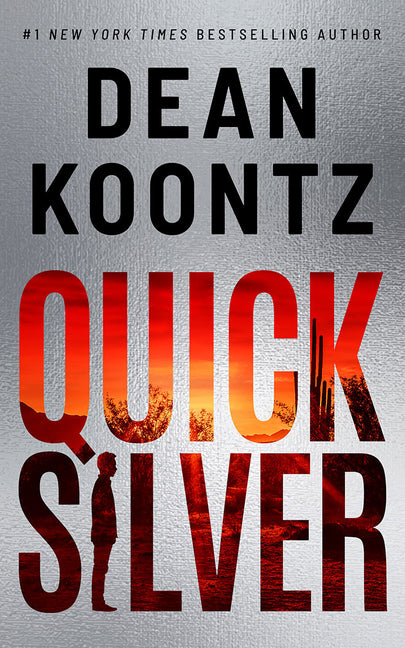 Quicksilver -- Dean Koontz, Paperback