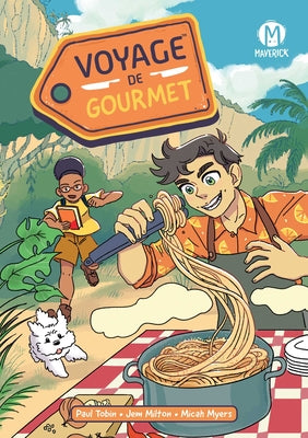 Voyage de Gourmet -- Paul Tobin, Paperback