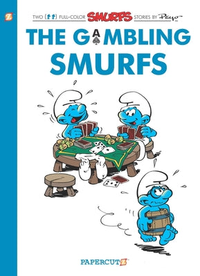 Smurfs: The Gambling Smurfs by Peyo