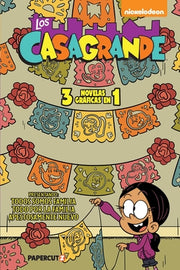 Casagrandes 3 in 1 Vol. 1 (Spanish Language Edition) by The Loud House
