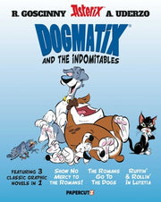 Dogmatix and the Indomitables 3 in 1 Vol. 1 by Coulon, Yves