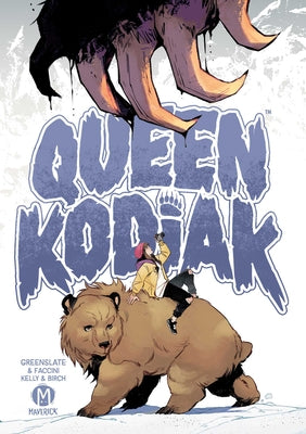Queen Kodiak -- Christopher Greenslate, Paperback