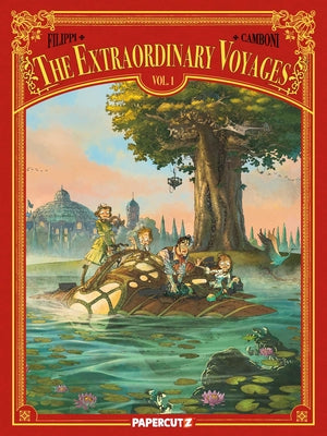 The Extraordinary Voyages Vol. 1 by Filippi, Denis-Pierre