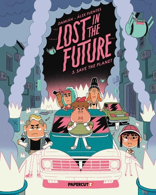 Lost in the Future Vol. 3 -- Damián, Paperback