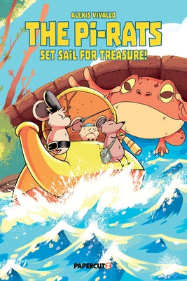 The Pi-Rats Vol. 1: Set Sail for Treasure! -- Alexis Vivallo, Paperback
