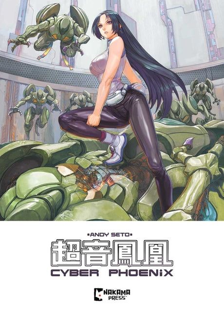 Cyber Phoenix -- Andy Seto, Paperback