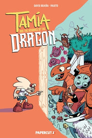 Tamia and the Memories of the Dragon Vol. 1 by Braña, David