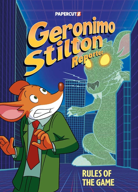 Geronimo Stilton Reporter Vol. 21: Rules of the Game -- Geronimo Stilton, Hardcover