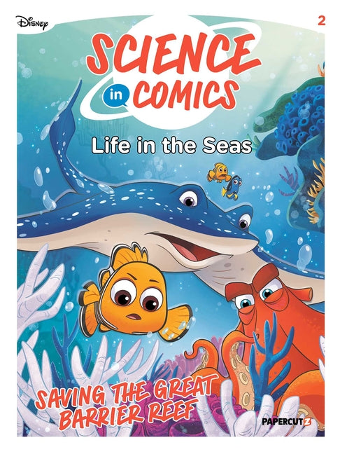 Disney Science in Comics: Life in the Seas: Saving the Great Barrier Reef -- Viviana Fonti, Hardcover