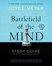 Battlefield of the Mind Study Guide: Winning the Battle in Your Mind by Meyer, Joyce