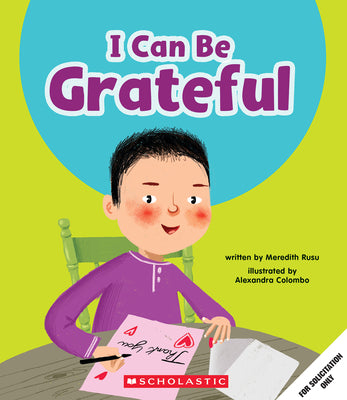 I Can Be Grateful (Learn About: Your Best Self) by Rusu, Meredith