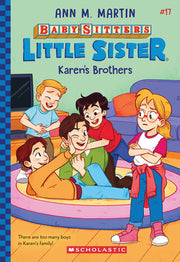 Karen's Brothers (Baby-Sitters Little Sister #17) by Martin, Ann M.