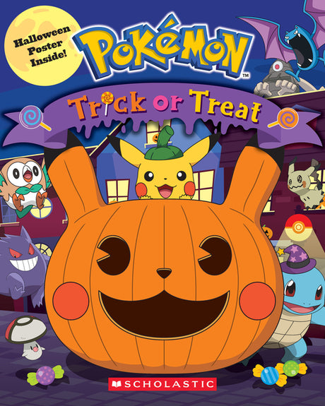 Trick-Or-Treat! (Pokémon) -- Scholastic, Paperback